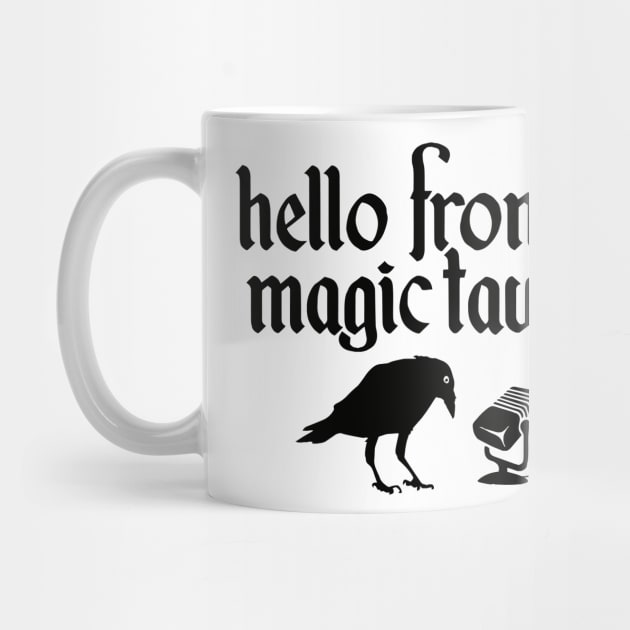 Hello From The Magic Tavern by Hello From the Magic Tavern